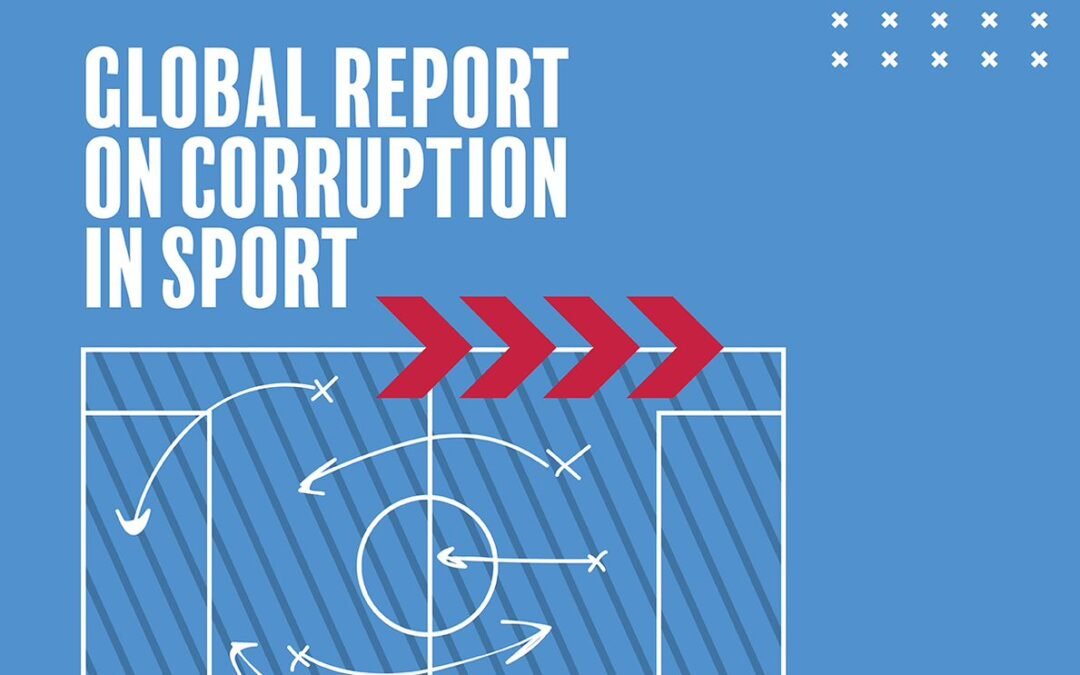 Corruption in Sport: Global Report released by United Nations Office on Drugs and Crime